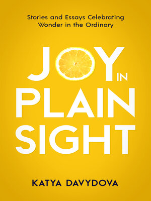 cover image of Joy in Plain Sight